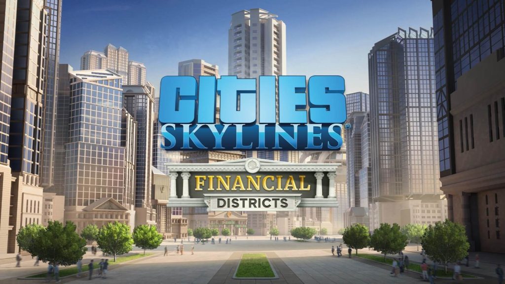 Cities:Skylines Distritos financieros
